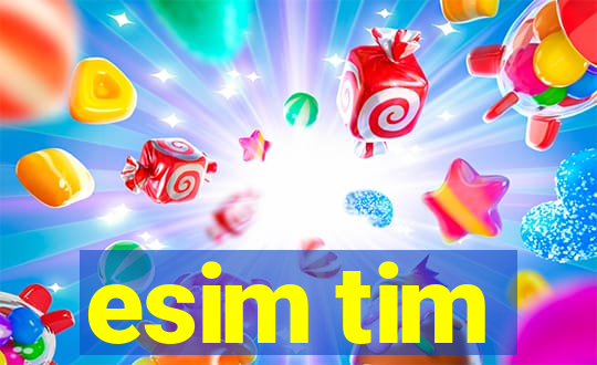 esim tim